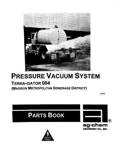 AGCO 004 TerraGator (Madison Metro Sewerage Dist, pressure vac) Parts Book AG052842 English