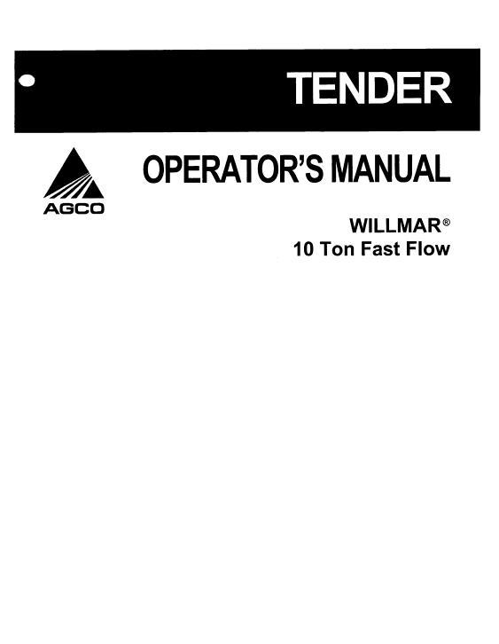 AGCO 10 Ton Tender (fast flow) Operator Manual AG330548B English