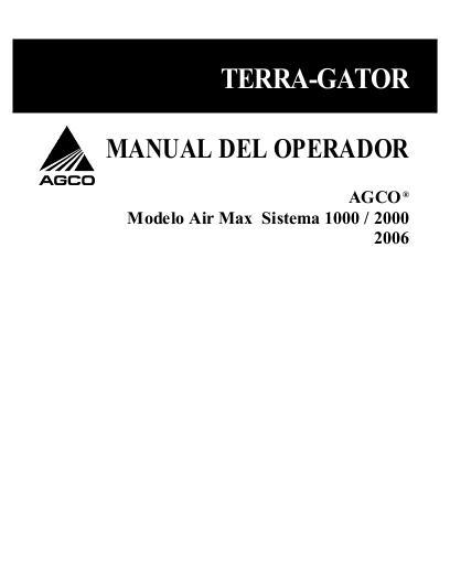 AGCO 1000 2000 AirMax (2006) Operator Manual AG330625 Spanish