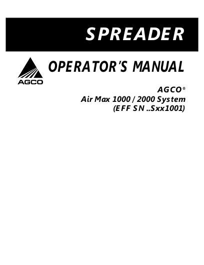 AGCO 1000 2000 AirMax TerraGator (system, eff sn Sxx1001, 2007) Operator Manual 507385D1 English