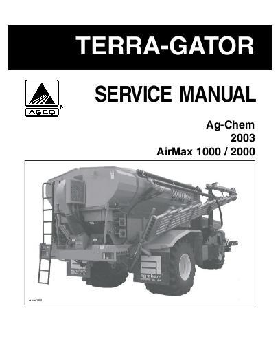 AGCO 1000 2000 AirMax TerraGator (system, effective 2003) Service Manual AG727577 English