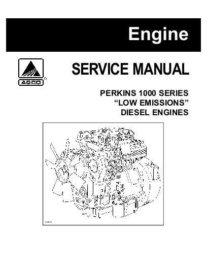 AGCO 1000 Series Perkins Engine (Low Emissions) Service Manual 1449496M2 English