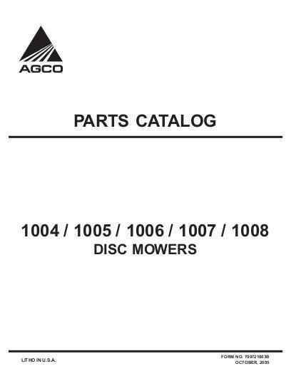 AGCO 1004 1005 1006 1007 1008 Disc Mower (eff HKxx101) Parts Book 700721003B English