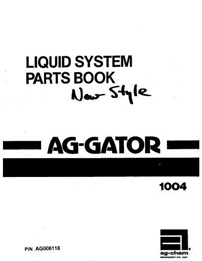 AGCO 1004 AgGator (liquid system) Parts Book AG006118 English