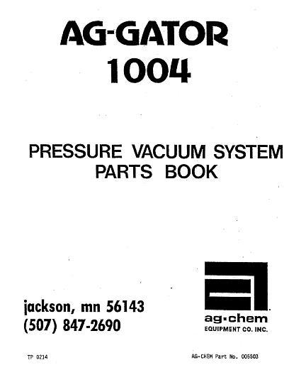 AGCO 1004 AgGator (pressure vacuum system) Parts Book AG005503 English