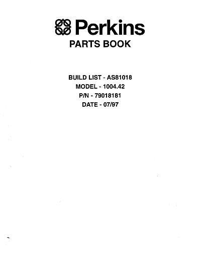 AGCO 1004.42 Perkins Engine (AS18018, 1997) Parts Book 79018181 English
