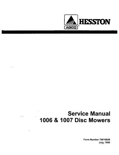 AGCO 1006 1007 Disc Mower (prior to sn HK) Service Manual 79016828 English