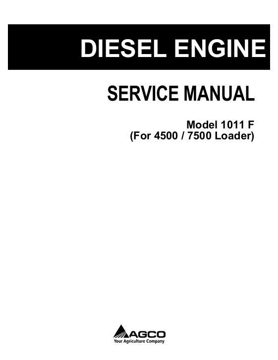 AGCO 1011F Engine (for 4500 4550 7500 Loader) Service Manual 2979766 Multiple