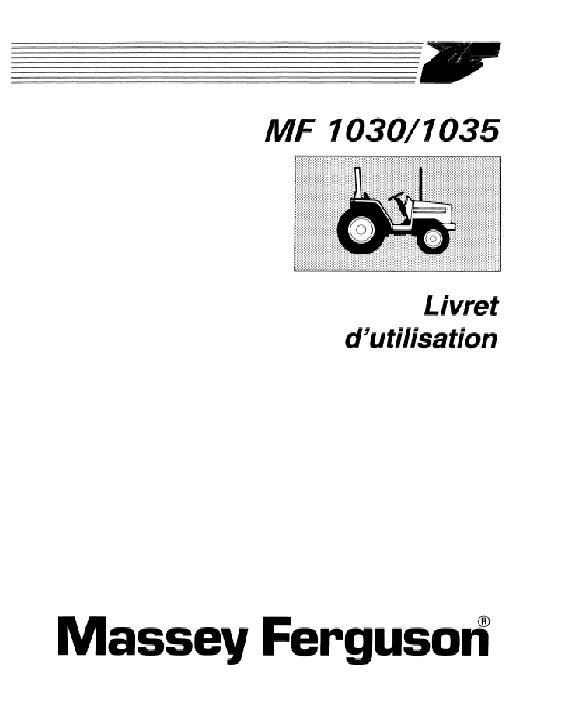 AGCO 1030 (synchromesh trans.) 1035 Compact Tractor Operator Manual 1449616F2 French