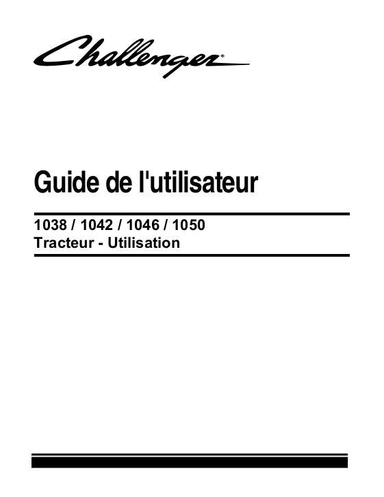 AGCO 1038 1042 1046 1050 Tractor (No Am, operation) Operator Manual 72630803 French
