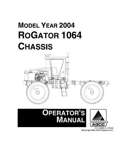 AGCO 1064 RoGator (chassis, 2004) Operator Manual AG123908 English
