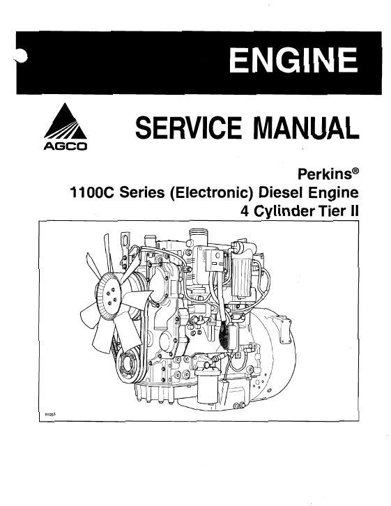 AGCO 1100C Series Perkins Engine (4-cyl diesel, tier 2, electronic) Service Manual 1449582M2 English