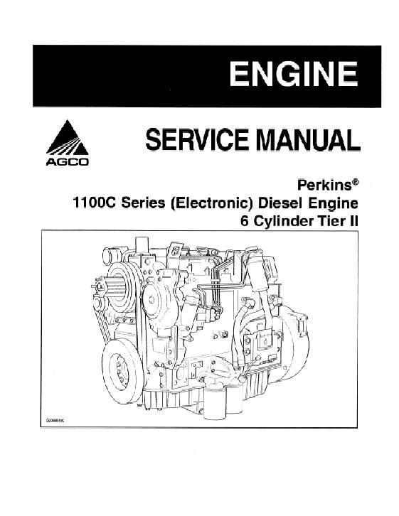 AGCO 1106C 1100C Series Perkins Engine (6-cyl, tier 2, electronic) Service Manual 1449597M2 English
