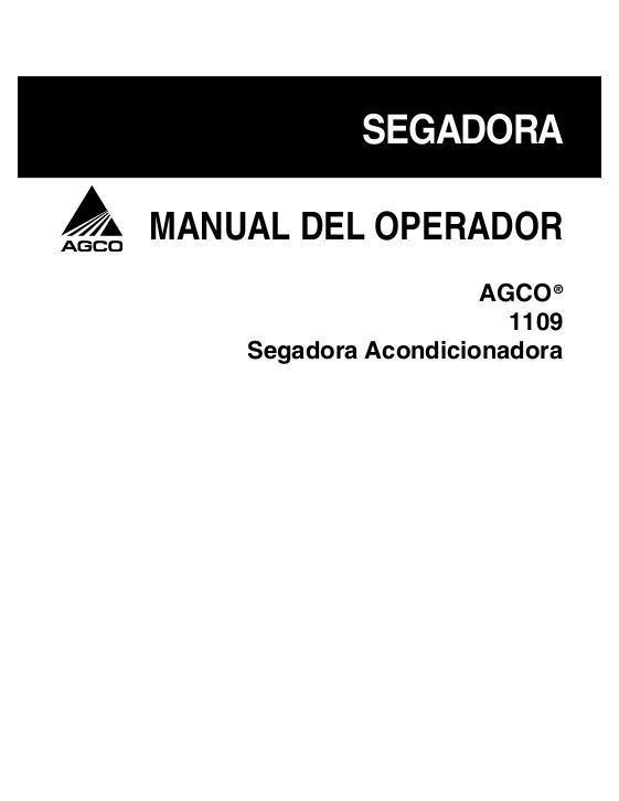 AGCO 1109 Pull type Mower Conditioner Operator Manual 700729532A Spanish