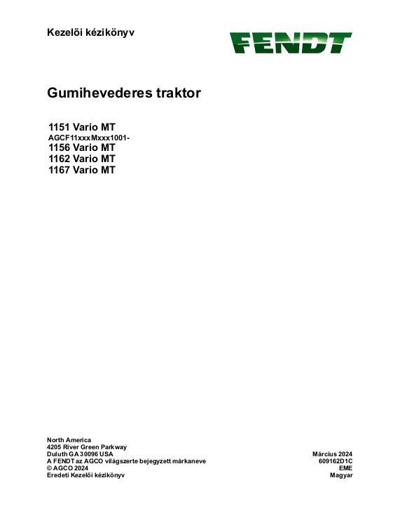 AGCO 1151 Vario MT 1156 Vario MT 1162 Vario MT 1167 Vario MT CE Operator Manual 609162D1C Hungarian