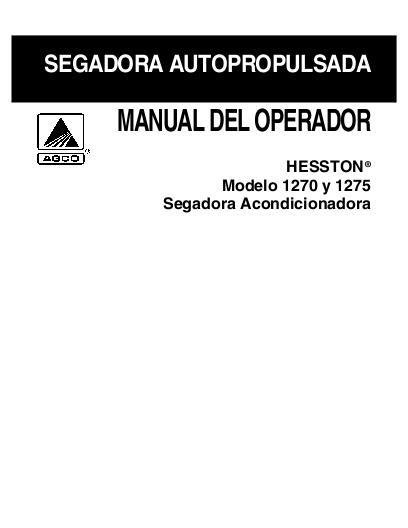 AGCO 1270 1275 Mower Conditioner Operator Manual 700727012E Spanish