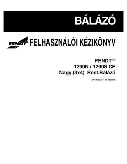AGCO 1290N 1290S Baler (large rectangular, CE) Operator Manual 700731191C Hungarian