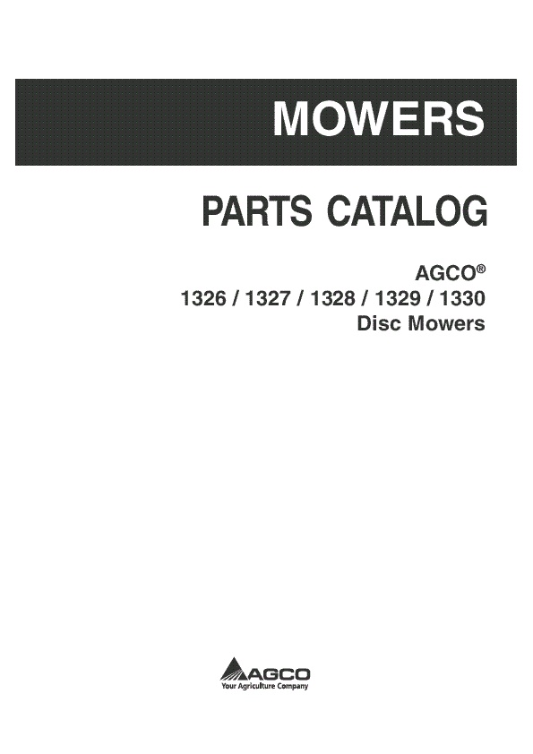 AGCO 1326 1327 1328 1329 1330 Disk Mower Parts Book 700734796A English
