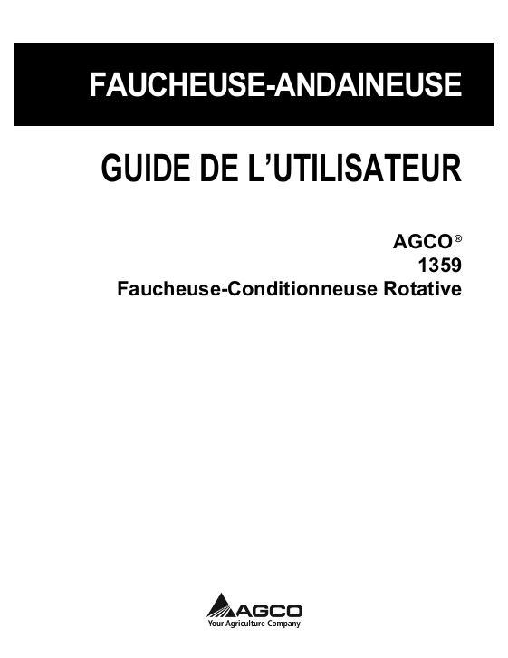 AGCO 1359 Disc Mower Conditioner Operator Manual 700734233C French