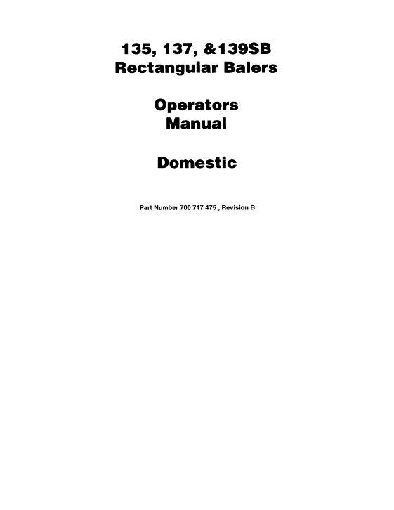 AGCO 135SB 137SB 139SB Rectangular Baler (non CE) Operator Manual 700717475B English