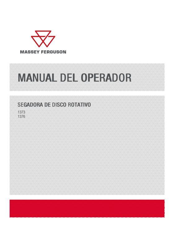 AGCO 1373 1376 Rotary Disc Mower Conditioner Operator Manual 700751508E Spanish