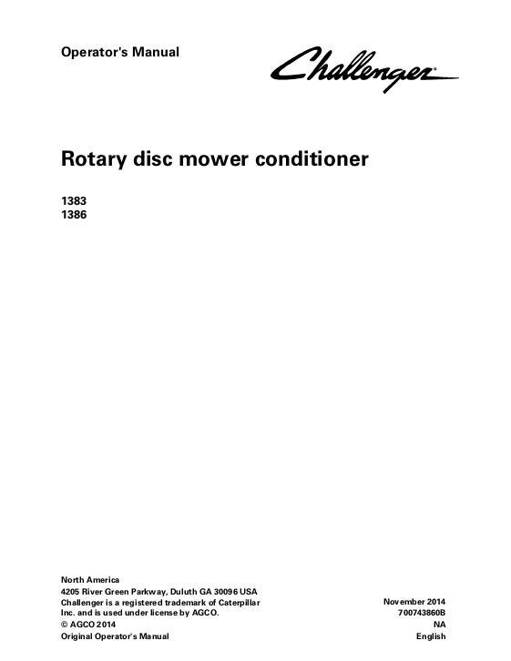 AGCO 1383 1386 Rotary Disc Mower Conditioner (center pivot) Operator Manual 700743860B English