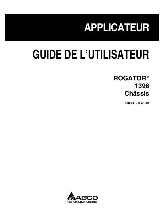 AGCO 1396 RoGator (chassis, eff sn Wxx1001, 2011) Operator Manual 539658D1F Spanish