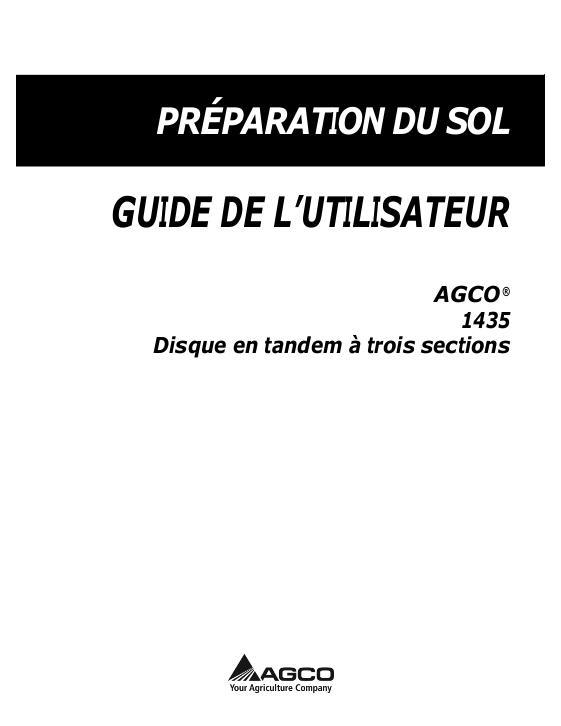 AGCO 1435 Three Section Tandem Disc FR Operator Manual 9971115ABF French