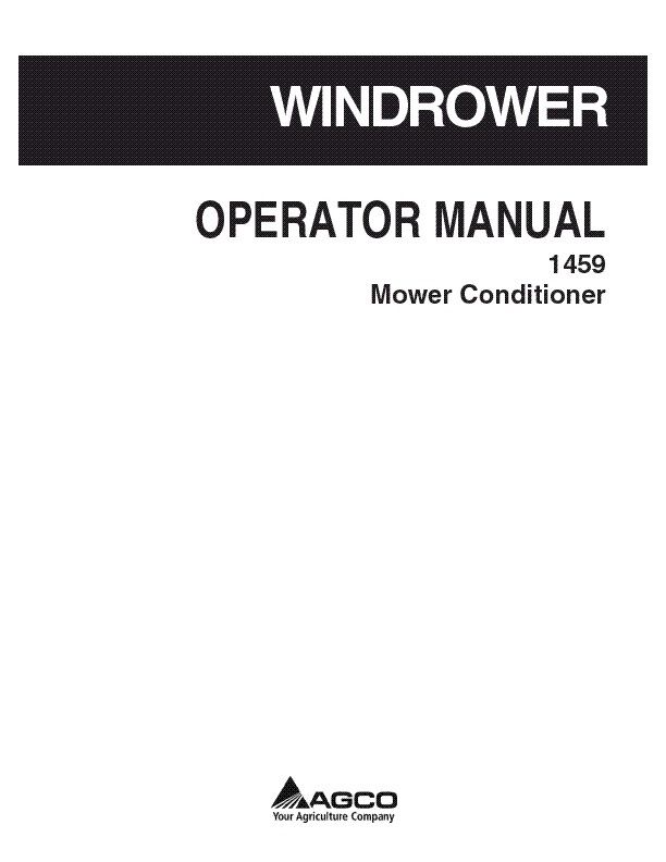 AGCO 1459 Mower Conditioner (center pivot) Operator Manual 700734077A English