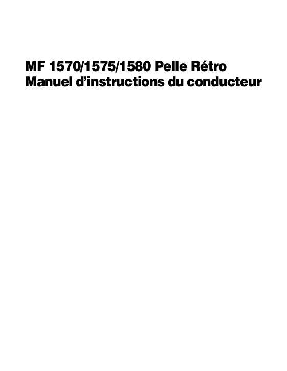 AGCO 1570 1575 1580 Backhoe Operator Manual 4283322M5 French