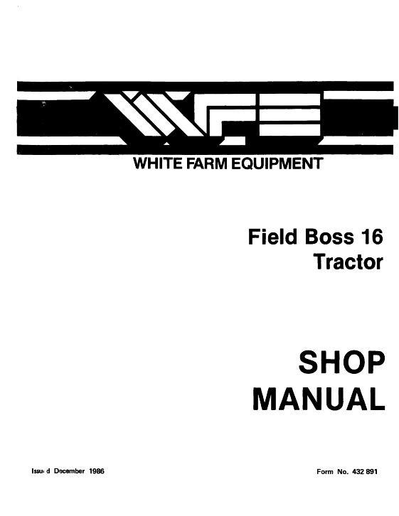 AGCO 16 Tractor (Field Boss) Service Manual 432891 English
