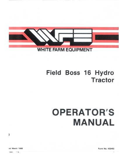 AGCO 16 Tractor (Field Boss, hydro transmission) Operator Manual 432482 English
