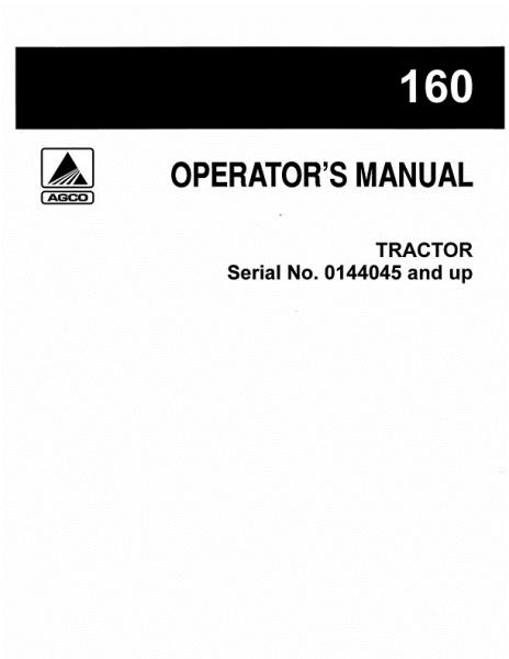 AGCO 160 Tractor (eff sn 144046) Operator Manual 70257953 English