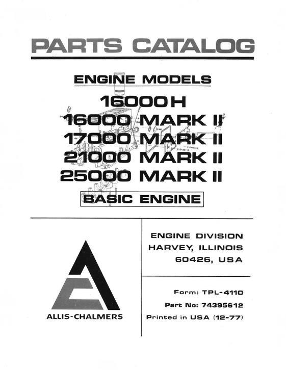 AGCO 16000H 16000-25000 Mark II Harvey Engine (basic engine portion) Parts Book 74395612 English