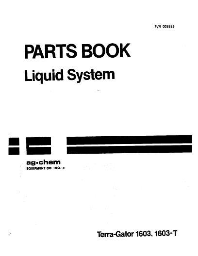 AGCO 1603 1603T TerraGator (liquid system) Parts Book AG008829 English