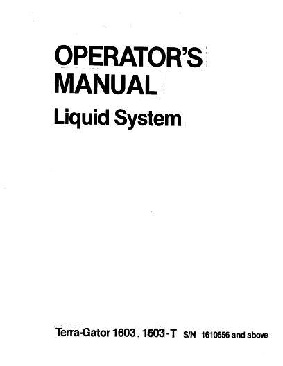 AGCO 1603 1603T TerraGator (liquid system, eff sn 1610656) Operator Manual AG008826 English
