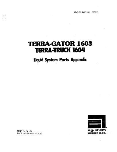 AGCO 1603 TerraGator 1604 TerraTruck (liquid system) Parts Book AG005665 English