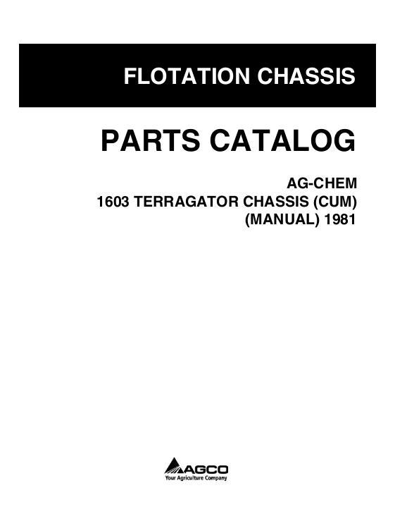 AGCO 1603 TerraGator (chassis, Cummins, manual trans, 1981) Parts Book AG007368H English