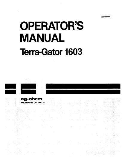 AGCO 1603 TerraGator (chassis) Operator Manual AG005905 English