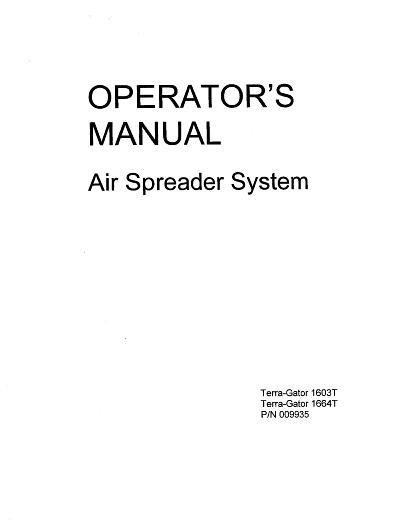 AGCO 1603T 1664T TerraGator (air spreader system) Operator Manual AG009935 English