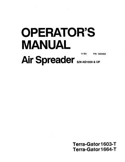 AGCO 1603T 1664T TerraGator (air spreader system, eff sn AS1559) Operator Manual AG050455 English