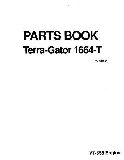 AGCO 1664T 1664-T TerraGator (VT-555 engine) Parts Book AG006603 English