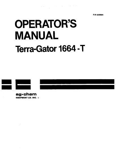 AGCO 1664T 1664-T TerraGator (chassis) Operator Manual AG009664 English