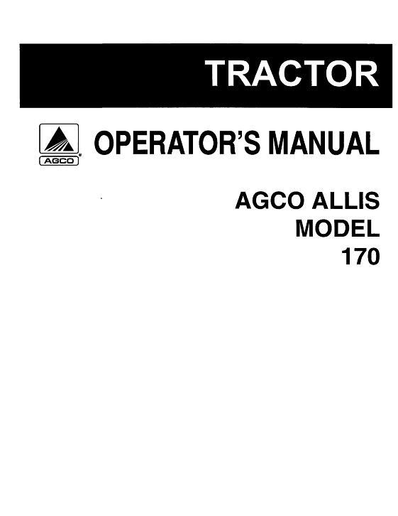 AGCO 170 Tractor (eff sn 07501) Operator Manual 70257354 English