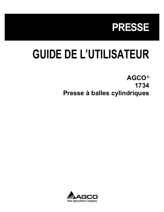 AGCO 1734 Round Baler Operator Manual 700734259D French