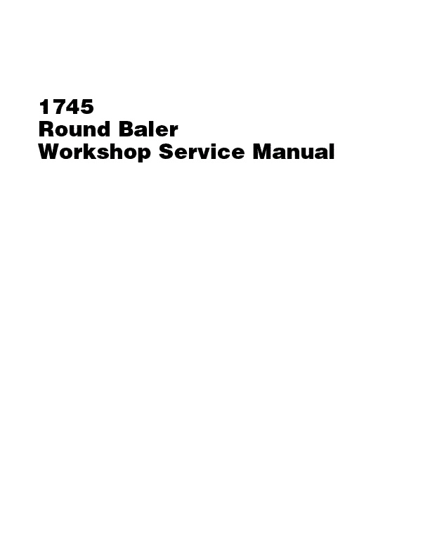 AGCO 1745 Round Baler (prior to sn AHR02235) Service Manual 4283399M1 English