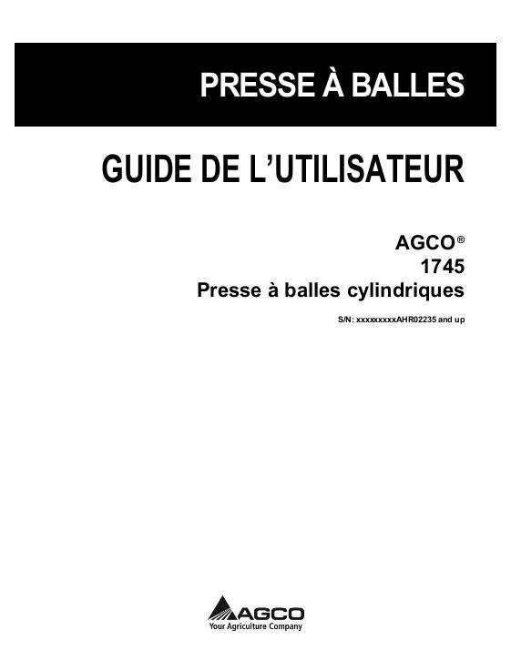 AGCO 1745 Round Baler (s n AHR02235 and up) Operator Manual 700733245A French