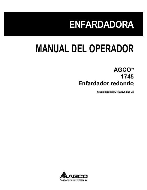 AGCO 1745 Round Baler (s n AHR02235 and up) Operator Manual 700733247A Spanish
