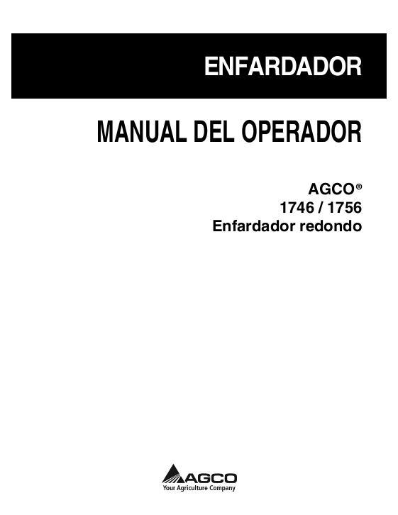 AGCO 1746 1756 Baler Operator Manual 700734272C Spanish