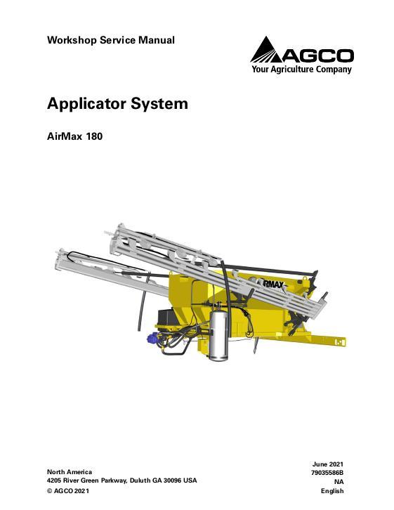 AGCO 180 AirMax RoGator (system, eff sn Fxxx1001, 2015) (packet) Service Manual 79035586B English